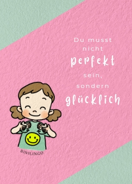 Du musst nicht perfekt vorlesen. Wichtig ist, dass du Spaß und Freude daran hast.
Baby- und Kleinkindgebärden unterstützen dich dabei.